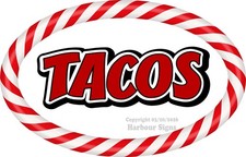 Tacos DECAL Food Concession Vinyl Sign Sticker so  Choose Size 