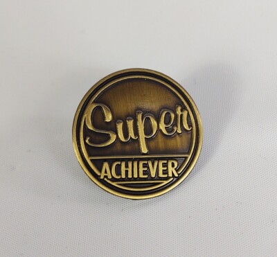 Super Achiever Lapel Pin Pinback Round Corporate Business Motivational Gold Tone