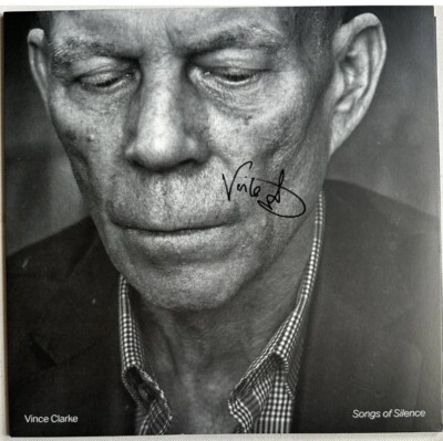 Vince Clarke - Songs of Silence HAND SIGNED LP VINYL AUTOGRAPHED ERASURE