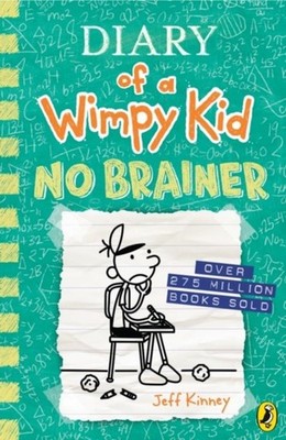 Diary of a Wimpy Kid 18: No Brainer Jeff Kinney