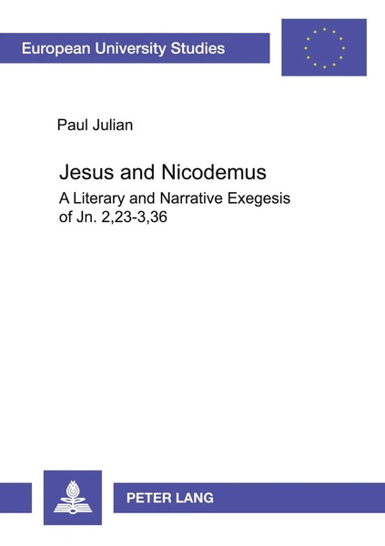 Paul Julian | Jesus And Nicodemus | Taschenbuch | Englisch (2000) | Peter Lang-image