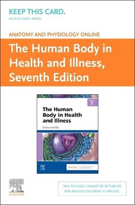Anatomy and Physiology Online for the Human Body in Health and Illness (Access C