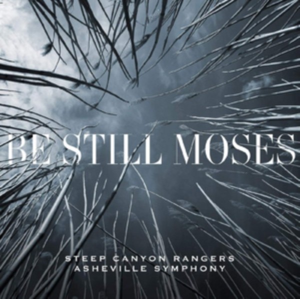 Steep Canyon Rangers - Be Still Moses First Edition - Vinyl Record - F600Z-image