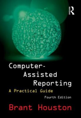 Computer-Assisted Reporting: A Practical Guide  paperback Used - Very Good