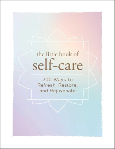 Adams Media The Little Book of Self-Care (Copertina rigida)