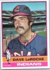 Dave LaRoche Signed 1976 Topps Trading Card Autographed Cleveland Indians