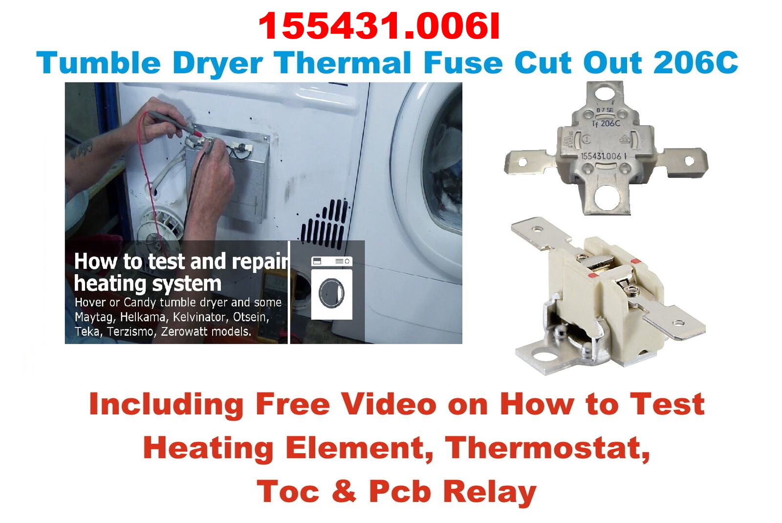 Tumble Dryer Thermostat 206c Fuse Cut Out TOC for CANDY GVS C10DCG80