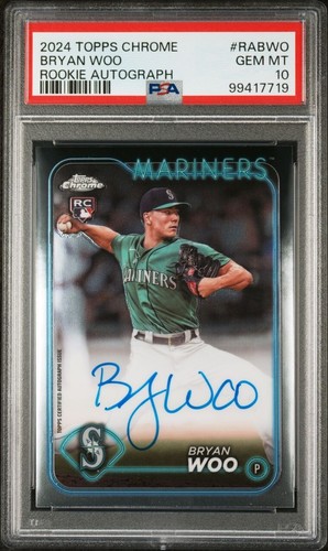 Bryan Woo 2024 Topps Chrome #RABWO RC Rookie Auto PSA 10