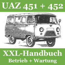 XXL Manual para UAZ-451 M DM + UAZ-452 # Manual de reparación + Manual de instrucciones