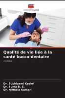 Qualité De Vie LiéE à La Santé Bucco-Dentaire Subhlaxmi Keshri