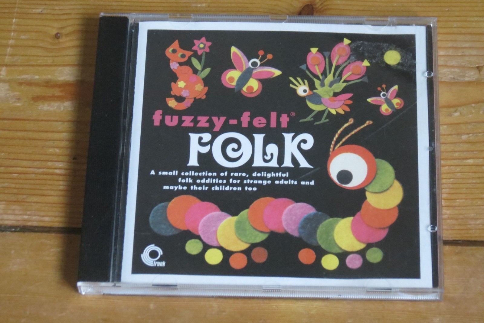 FUZZY FELT FOLK (Jonny Trunk CD) - folk oddities for children and strange adults