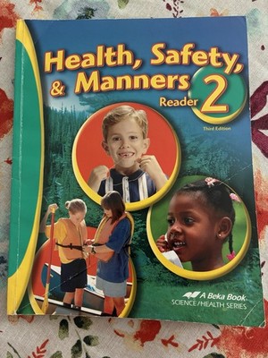 Abeka 2nd Grade Student Health, Safety, And Manners 3rd Edition