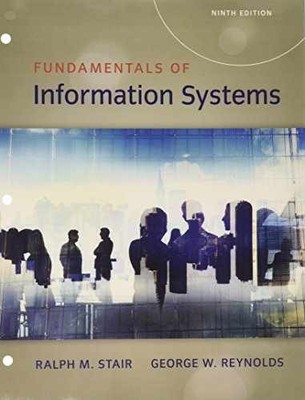 Fundamentals of Information - Loose Leaf, by Stair Ralph; Reynolds - Very Good