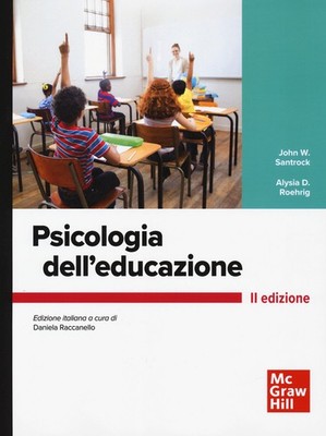 Erziehungspsychologie - Santrock John W., Roehrig Alysia D.