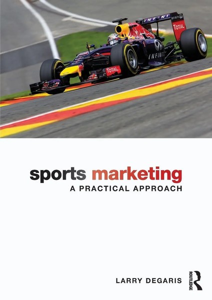 Larry Degaris | Sports Marketing | Taschenbuch | Englisch (2015) | Routledge-image