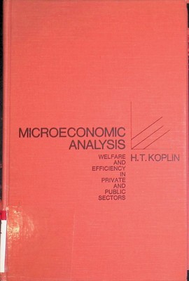 Microeconomic Analysis: Welfare and Efficiency in Private and Public Sectors Kop