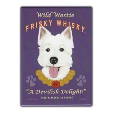 Retro Pets Refrigerator Magnet - Wild Westie Frisky Whisky West Highland Terrier