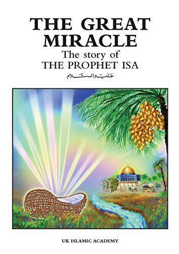 The Great Miracle: The Story of Prophet Isa (Jesus)-Iqbal Ahmad - Picture 1 of 1