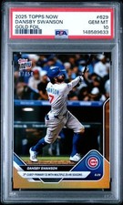 2025 Topps Now 20 HR Season Gold Foil #629 Dansby Swanson Chicago Cubs PSA 10