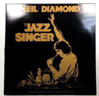 Neil Diamond - The Jazz Singer LP Record 1980 Original Soundtrack Capitol 33RPM