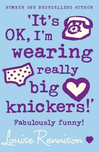 'It's OK, I'm wearing really big knickers!' (Confessions of Georgia Nicolson, B