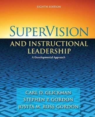 SuperVision and Instructional Leadership: A Developmental Approach (8th E - GOOD