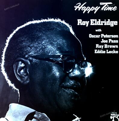 Roy Eldridge With Oscar Peterson, Joe Pass, Ray Brown - Happy Time LP '