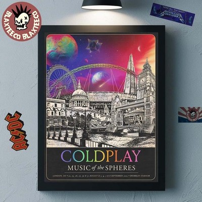 Coldplay London UK Music Of The Spheres 2025 Tour Poster At Wembley Stadium Post