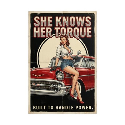 She Knows Her Torque Poster   Vintage Retro Pin-Up Garage Bombshell Print