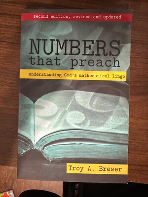 SIGNED Troy A Brewer - Numbers That Preach (Paperback)