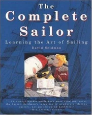 The Complete Sailor: Learning the Art of Sailing