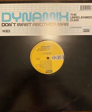 Dynamix - Don’t Want Another Man 