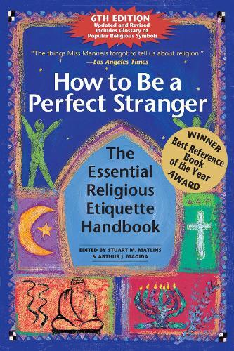 Thumbnail - Arthur J. Magida How To Be A Perfect Stranger (6th Edition) (gebundene