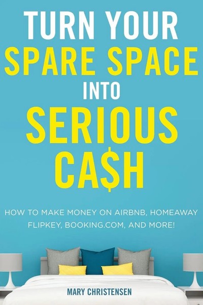 The Turn Your Spare Space Into Serious Cash | Mary Christensen | Taschenbuch-image