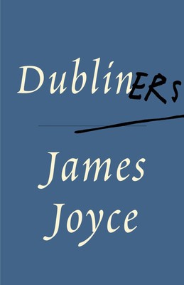 Dubliners - paperback Joyce, James