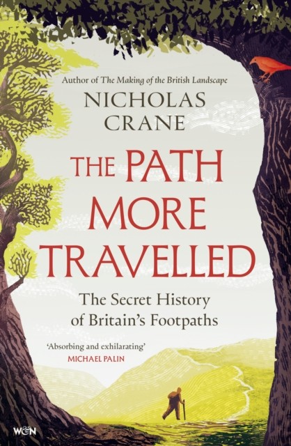 The Path More Travelled by Nicholas Crane Hardback - Image 3