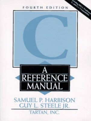 C: A Reference Manual by Steele Jr., Guy L. 0133262243 FREE Shipping