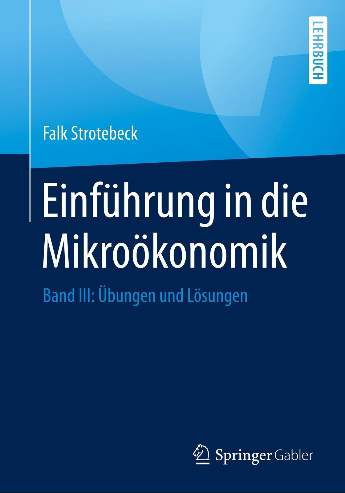 Thumbnail - Einführung In Die Mikroökonomik | Buch | 9783658273088