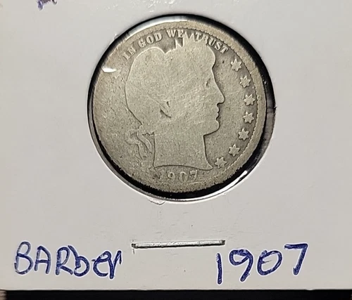 1907 Barber Quarter. Lots Of Wear