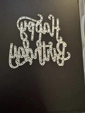 Stampin Up Happy Birthday Thinlet Die