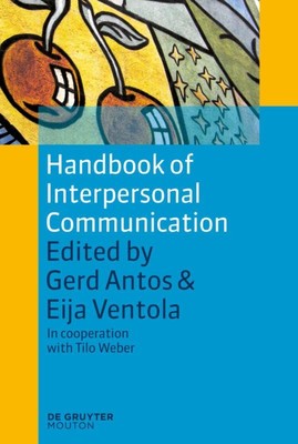 Handbook of Interpersonal Communication Gerd Antos