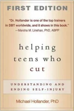 Helping Teens Who Cut, First Edition: Understanding and Ending Self - GOOD
