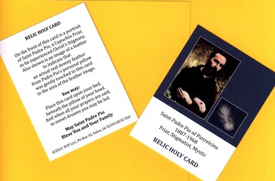 Saint Padre Pio RELIC Holy Card TOUCHED BY FEATHER FROM HIS OWN PILLOW 