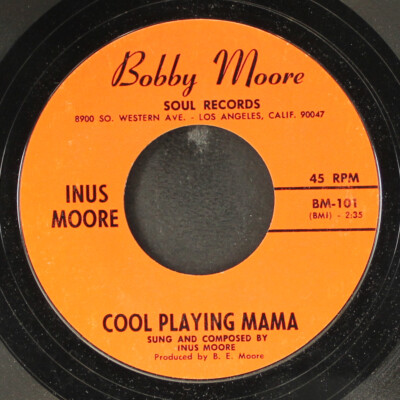 Inus Moore : Cool Spielen Mama / Going Back Home Bobby Moore Soul 7 '' Einzel