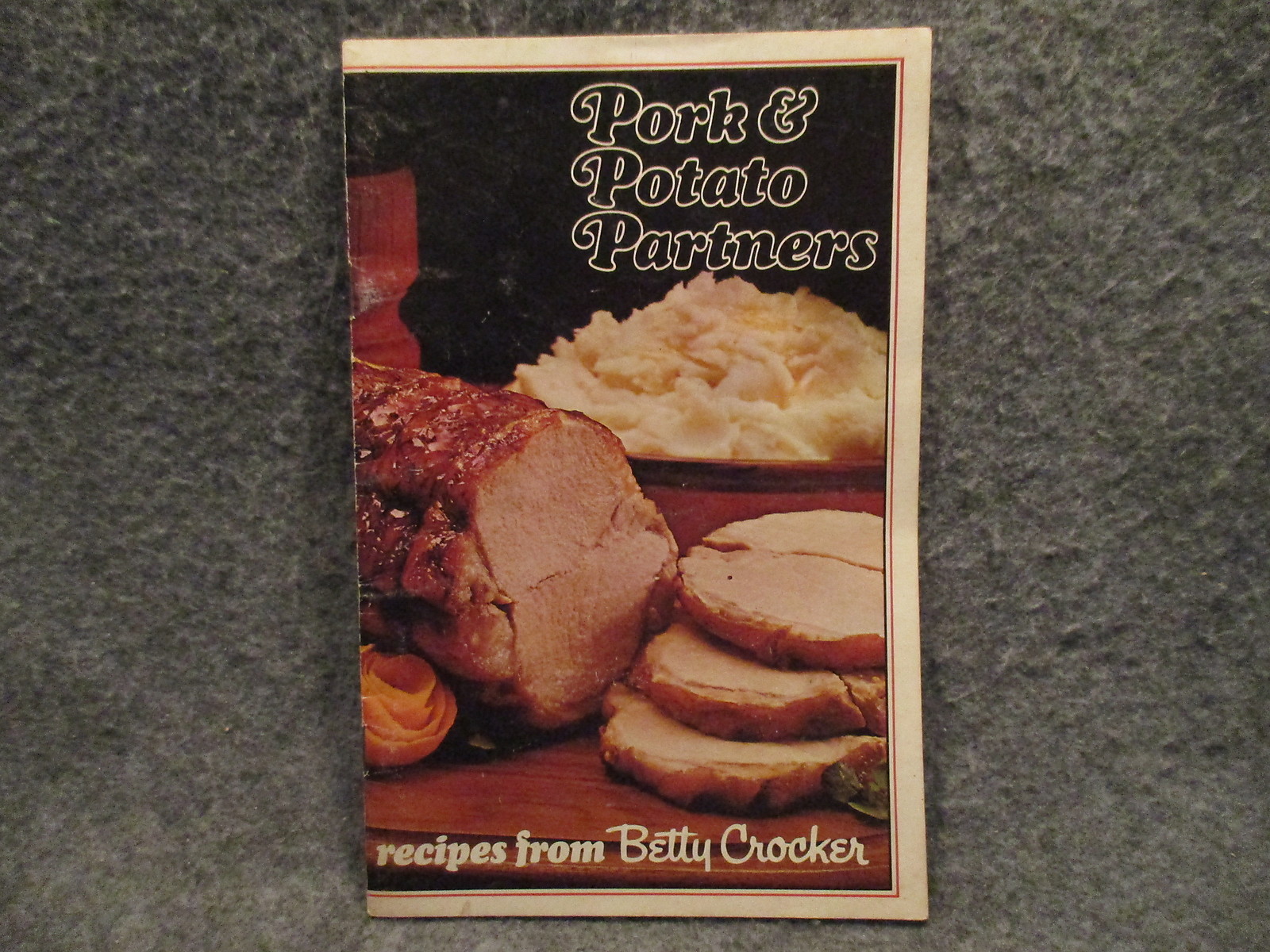 Betty Crocker Pork Potato Partners 1972 Vintage Paperback Booklet General Mills