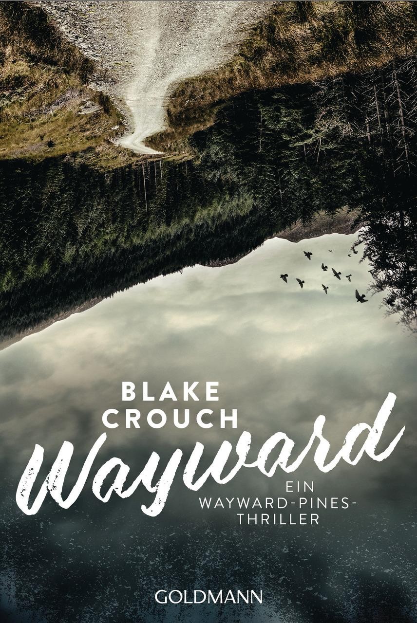 Wayward Blake Crouch - Bild 2