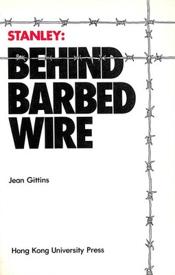 Stanley - Behind Barbed Wire by Jean Gittins