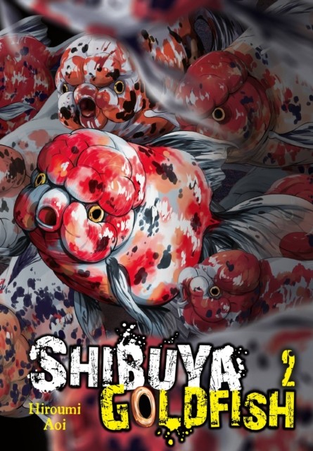 Shibuya Goldfish, Vol. 2 by Abigail Blackman 9781975354077 NEW - Image 4