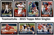 2015 Topps Mini Baseball 1-250 * Set Break * * Pick a Card * *