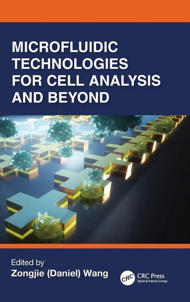 Microfluidic Technologies For Cell Analysis And Beyond | Zongjie Wang | Buch-image
